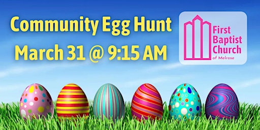 Immagine principale di Community Egg Hunt in Melrose 