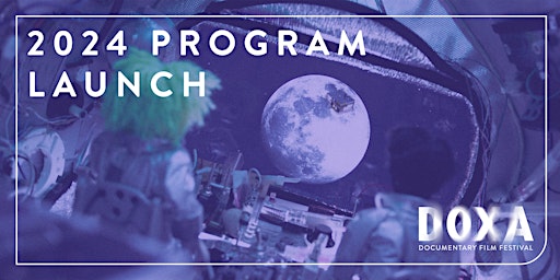 DOXA Documentary Film Festival 2024 Program Launch primary image