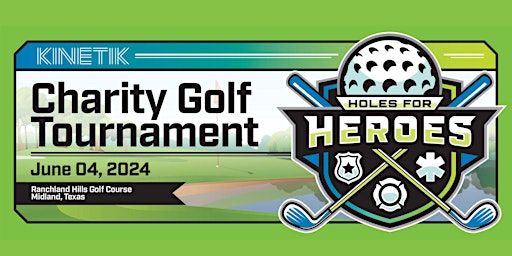 Imagem principal do evento Kinetik Holes for Heroes Charity Golf Tournament