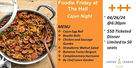 Foodie Friday at The Hall - Cajun Night
