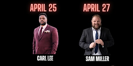 Coastal Comedy Fest brings Carl Lee and Sam Miller!!