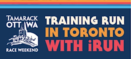 Imagem principal do evento Tamarack Ottawa Race Weekend Training Run in Toronto with iRun