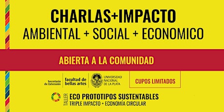 Imagen principal de Charlas con Impacto Ambiental+Social+Económico