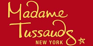 Hauptbild für MADAME TASSAUDS NEW YORK TICKETS 2024 | NYC