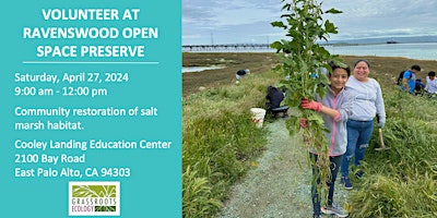 Imagen principal de Outdoors in East Palo Alto: Volunteer at Ravenswood Preserve