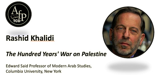 Primaire afbeelding van Rashid Khalidi: The Hundred Years' War on Palestine