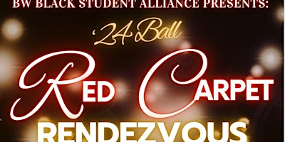 BW Black Student Alliance Ball 2024 primary image