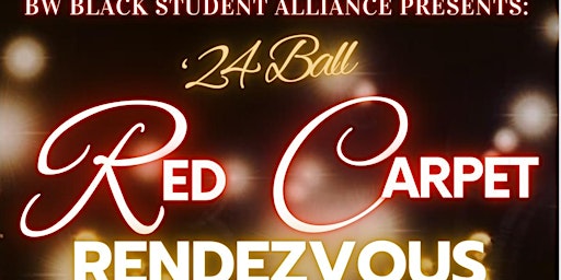 Primaire afbeelding van BW Black Student Alliance Ball 2024