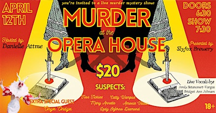 Sly Fox Brewery Presents: Murder at the Opera House