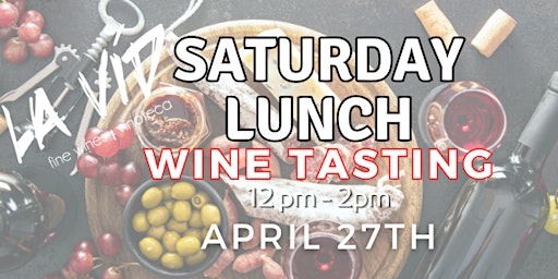 Imagen principal de Saturday Lunch Wine Tasting