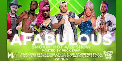 Primaire afbeelding van AFabulous Smokin' Hot 4/20 Show