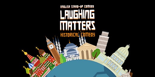 Imagem principal do evento English Stand Up Comedy: Laughing Matters | Historical Comedy @TheComedyPub