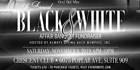 8th Annual Black & White Affair Banquet Fundraiser primary image