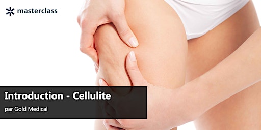 Imagem principal do evento Introduction - Cellulite