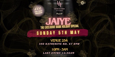 JAIYE THE EXCLUSIVE BANK HOLIDAY SPECIAL