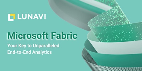 Microsoft Fabric: Your Key to Unparalleled End-to-End Analytics