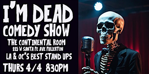 Primaire afbeelding van "I'M DEAD" comedy show