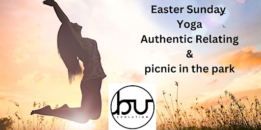 Imagem principal de Easter Sunday-Yoga-Authentic Relating-Picnic-London