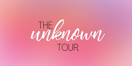The Unknown Tour 2024 - Spring, TX