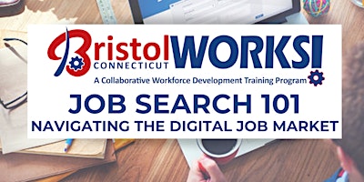 Imagem principal do evento BristolWORKS! Job Search 101: Navigating the Digital Job Market