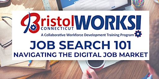 Imagen principal de BristolWORKS! Job Search 101: Navigating the Digital Job Market