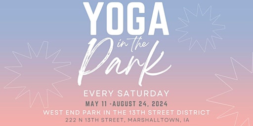 Image principale de Yoga in the Park - Marshalltown, IA