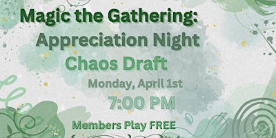 Hauptbild für MtG: April Community Appreciation Night