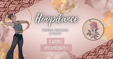 Hauptbild für Tricks, Combos & Flow! - Hoopdance Series via Zoom