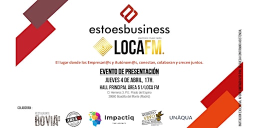 ESTOESBUSINESS BY LOCAFM: ¡Vamos a hacer historia!  primärbild