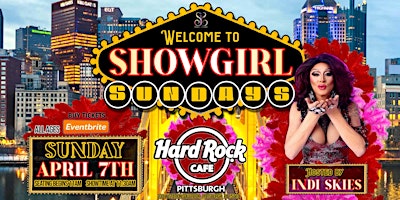 Primaire afbeelding van SHOWGIRL SUNDAYS DRAG BRUNCH AT HARD ROCK CAFE