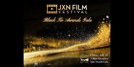 2024 JXN FILM FESTIVAL™ Black Tie Awards Gala