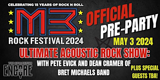 Imagem principal de M3 Rock Festival 2024 OFFICIAL PRE-PARTY featuring Pete Evick & Dean Cramer