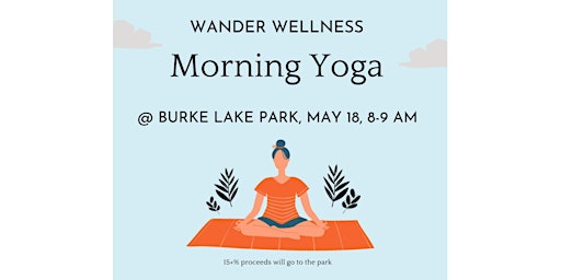 Image principale de Morning Yoga at Burke Lake Park