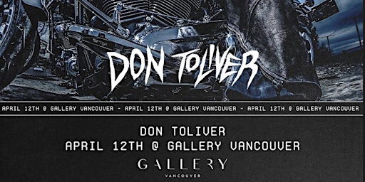 DON TOLIVER @ GALLERY VANCOUVER - FRIDAY APRIL 12 primary image
