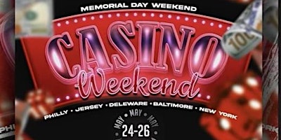 Imagem principal do evento Casino Wknd 2024 • NY x NJ x Philly x DE x BMore x DC invade AC