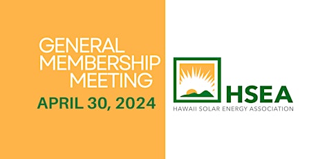 HSEA 2024 General Membership Meeting