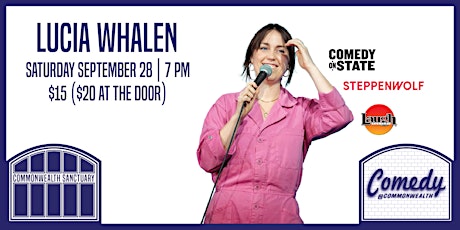 Comedy @ Commonwealth Presents: LUCIA WHALEN