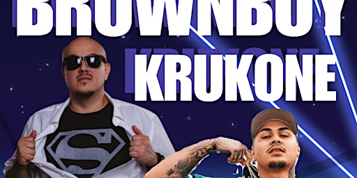 Image principale de BROWNBOY & KRUKONE LIVE IN LANCASTER + SURPRISE GUEST