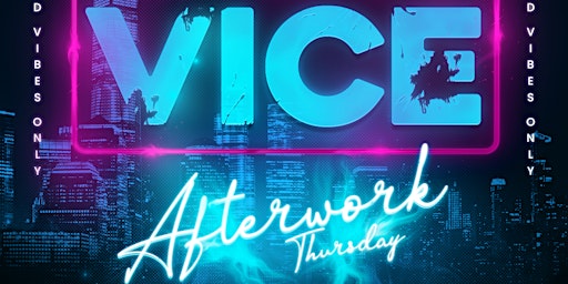 Imagen principal de Vice After Work Thursday