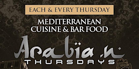 Free Each and Every Thursday "Arabian Thursday's" at The Rabbit Hole TSQ