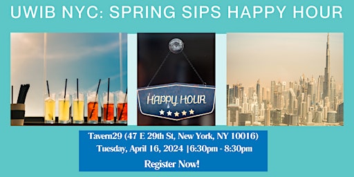 Hauptbild für UWIB NYC: Spring Sips Happy Hour 2024