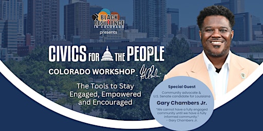 Imagen principal de Gary Chambers, Jr. - Civics for People Colorado Workshop