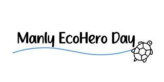 Imagem principal do evento Manly EcoHero Day