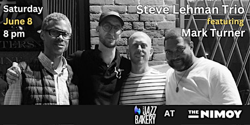 Primaire afbeelding van Steve Lehman Trio ft. Mark Turner at The Nimoy