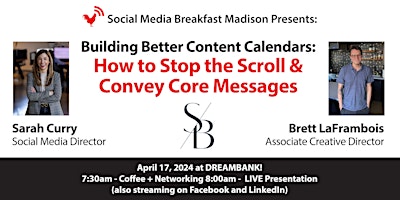 Imagem principal do evento Building Better Content: How to Stop the Scroll & Convey Core Messages