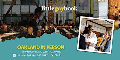 Primaire afbeelding van Oakland In Person Lesbian/Bi/Trans and Queer Speed Dating
