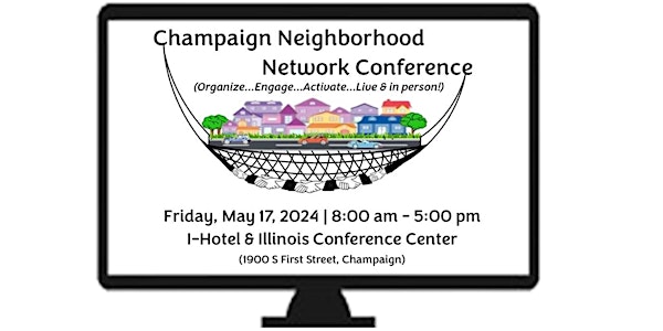 Champaign Neighborhood Network Conference (CNNC)