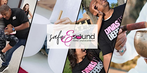 Safe and Sound- hosted by Divas In Defense primary image