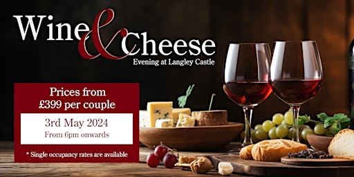 Wine & Cheese Evening at Langley Castle Hotel primary image
