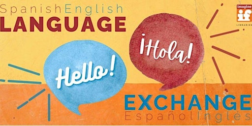 Spanish and English Language Exchange primary image